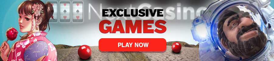 Nextcasino exclusive games